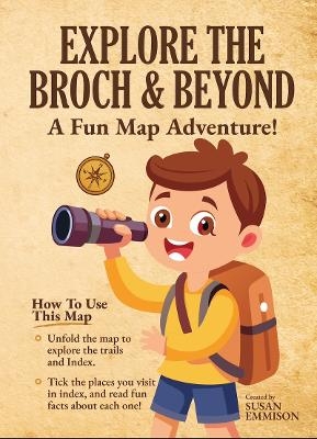Explore the Broch & Beyond