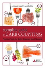 The Complete Guide to Carb Counting, 4th Edition - Diabetes Association, American