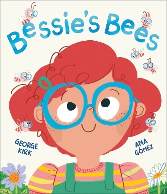 Bessie's Bees - George Kirk