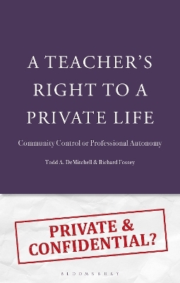A Teacher's Right to a Private Life
