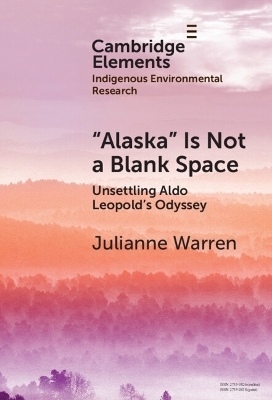 &lsquo;Alaska&rsquo; is Not a Blank Space - Julianne Warren