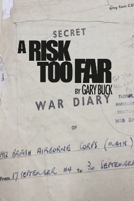 A Risk Too Far - Gary Buck