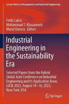 Industrial Engineering in the Sustainability Era - 