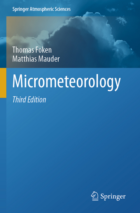 Micrometeorology - Thomas Foken, Matthias Mauder
