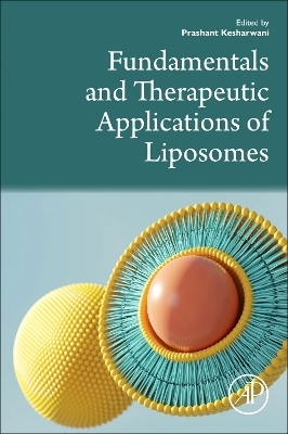 Fundamentals and Therapeutic Applications of Liposomes - 