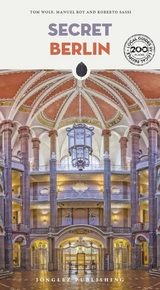 Secret Berlin - Tom Wolf, Manuel Roy, Roberto Sassi