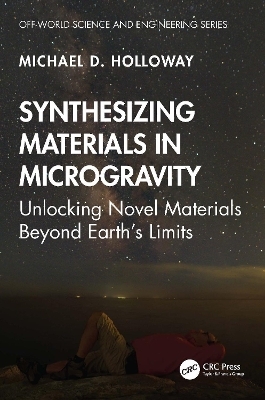 Synthesizing Materials in Microgravity