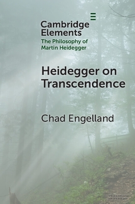 Heidegger on Transcendence - Chad Engelland