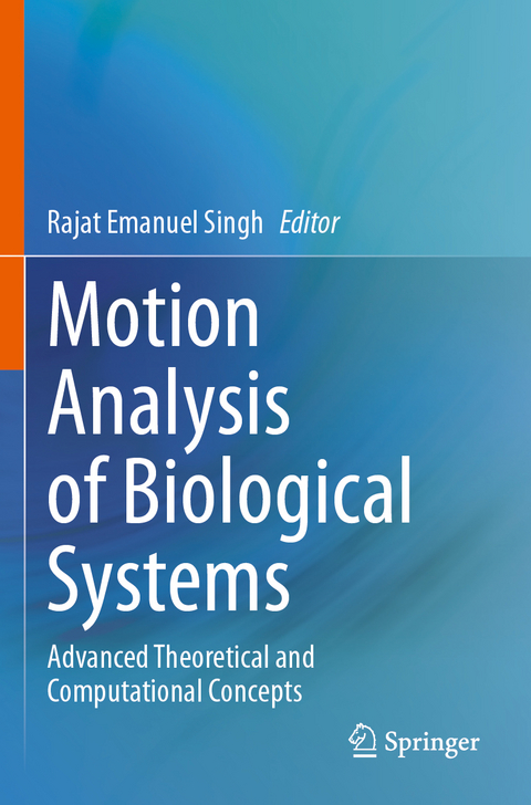 Motion Analysis of Biological Systems - 