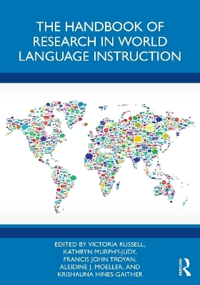 The Handbook of Research in World Language Instruction