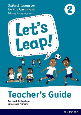 Let's Leap! Caribbean Primary Language Arts: Teacher Guide Level 2 - Rachael Sutherland