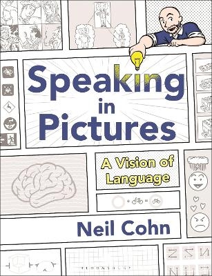 Speaking in Pictures - Dr Neil Cohn