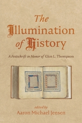 The Illumination of History - 