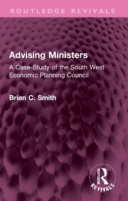 Advising Ministers - Brian C Smith