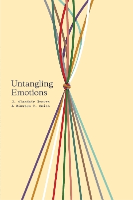 Untangling Emotions - J. Alasdair Groves, Winston T. Smith