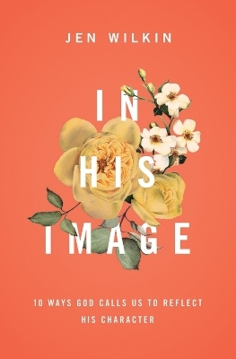 In His Image - Jen Wilkin