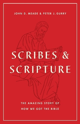 Scribes and Scripture
