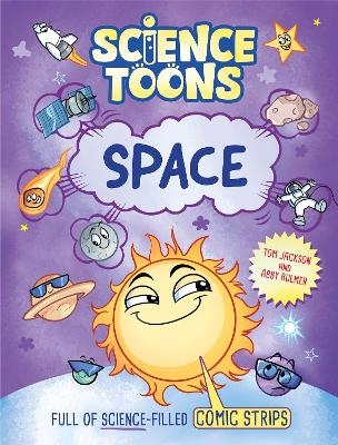 Science Toons: Space - Tom Jackson