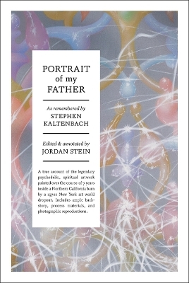 Stephen Kaltenbach: Portrait of My Father - 