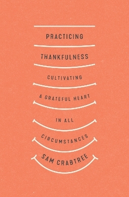 Practicing Thankfulness
