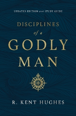 Disciplines of a Godly Man