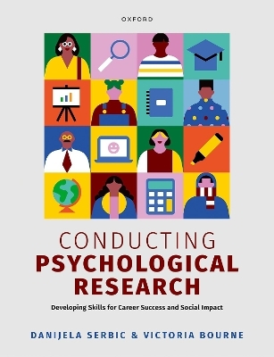 Conducting Psychological Research - Danijela Serbic, Victoria Bourne