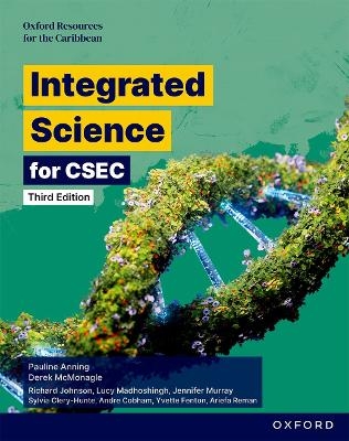 Integrated Science for CSEC: Third Edition