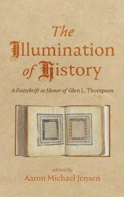 The Illumination of History - 