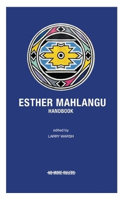 Esther Mahlangu Handbook