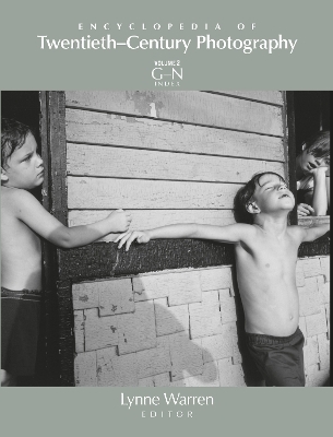 Encyclopedia of Twentieth-Century Photography - 