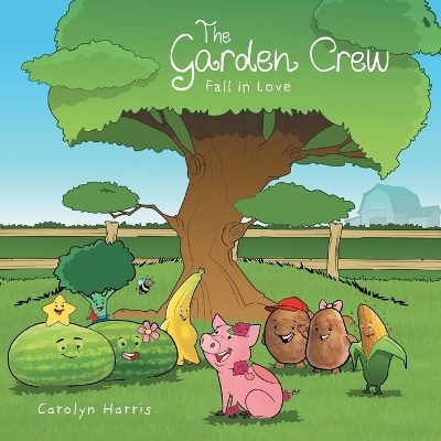 The Garden Crew Fall in Love - Carolyn Harris