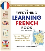The Everything Learning French Book, 3rd Edition - Sallee, Bruce; Hebert, David