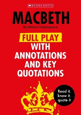 Macbeth: Full Play with Annotations and Key Quotations - William Shakespeare, Alison Powell