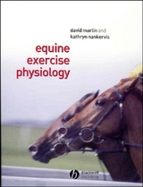 Equine Exercise Physiology -  David Marlin,  Kathryn J. Nankervis