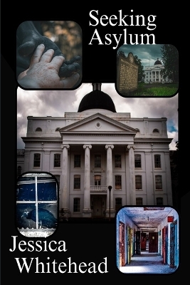 Seeking Asylum - Jessica Whitehead