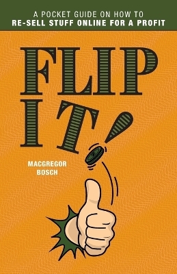 Flip It! - MacGregor Bosch