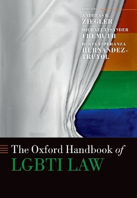 The Oxford Handbook of LGBTI Law - 
