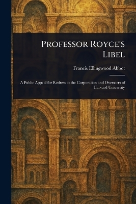 Professor Royce's Libel