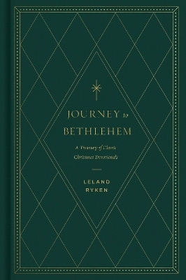 Journey to Bethlehem - Leland Ryken