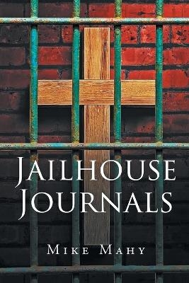 Jailhouse Journals