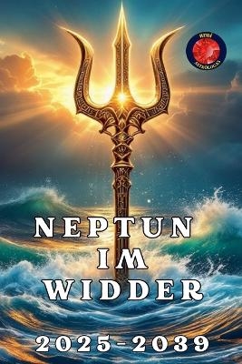Neptun im Widder - Alina Rubi