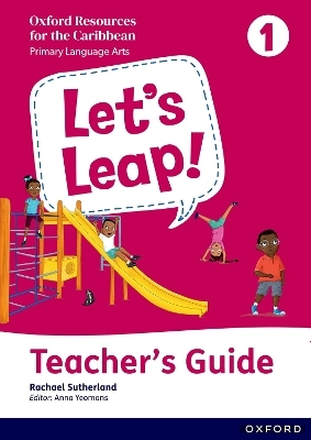 Let's Leap! Caribbean Primary Language Arts: Teacher Guide Level 1 - Rachael Sutherland