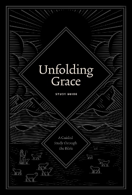 Unfolding Grace Study Guide