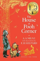Winnie-the-Pooh: The House at Pooh Corner - Milne, A. A.