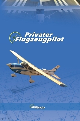 Privater Flugzeugpilot - Biblioteca Aeron&aacute;utica