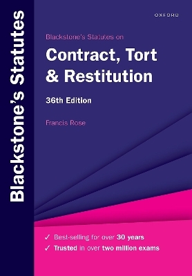 Blackstone's Statutes on Contract, Tort & Restitution - Francis Rose