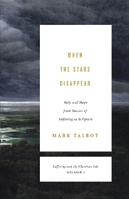 When the Stars Disappear - Mark Talbot