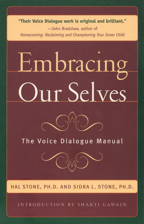 Embracing Our Selves - Hal Stone, Sidra Stone