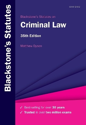 Blackstone's Statutes on Criminal Law - Matthew Dyson