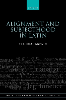 Alignment and Subjecthood in Latin